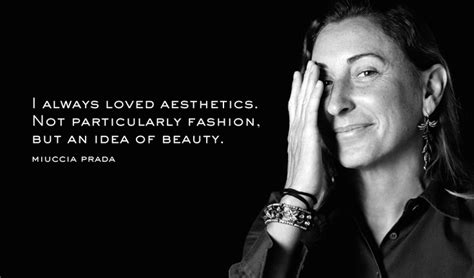 miuccia prada frasi|miuccia prada wisdom words.